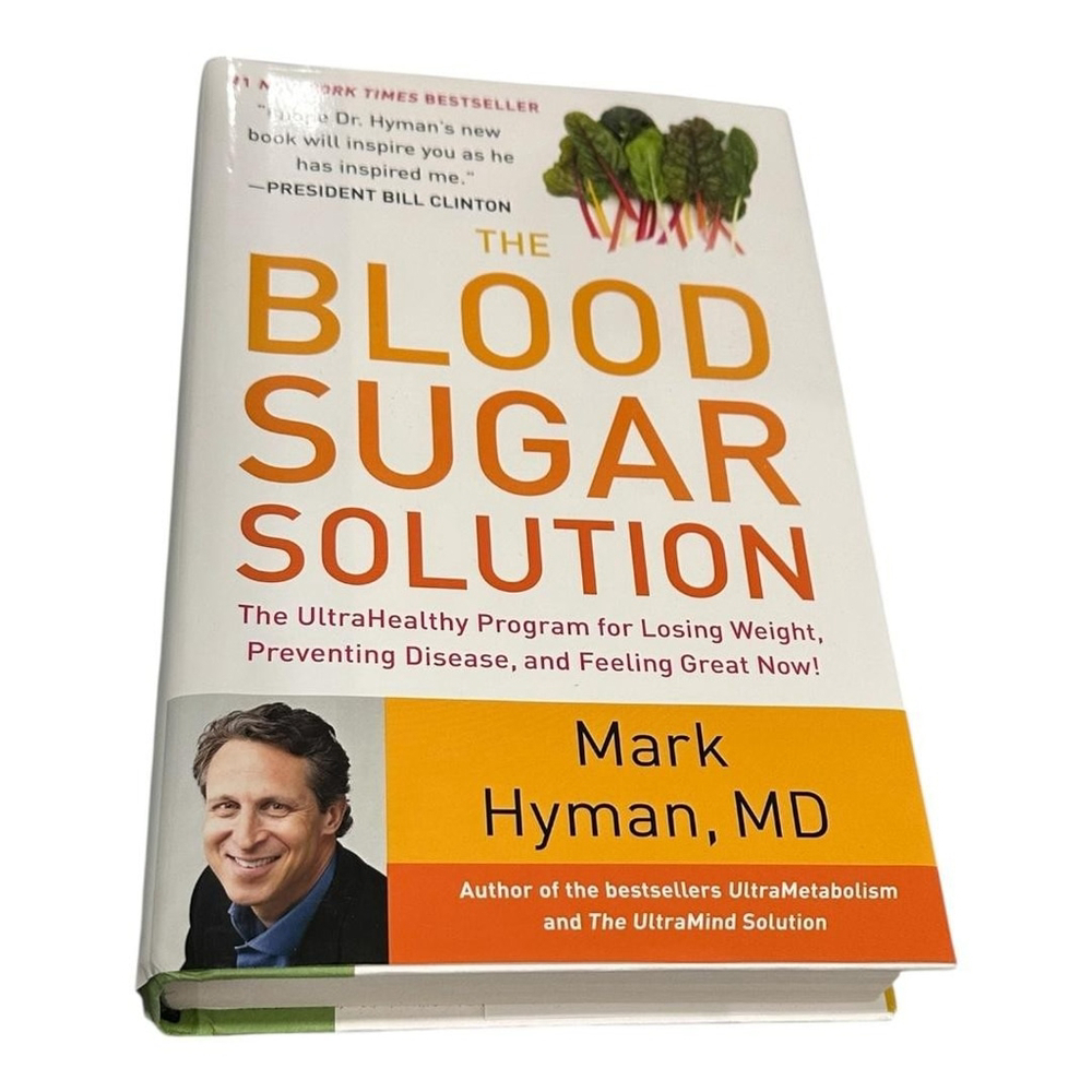 The Blood Sugar Solution Mark Hyman MD Hardcover Diet Health Diabetes Guide